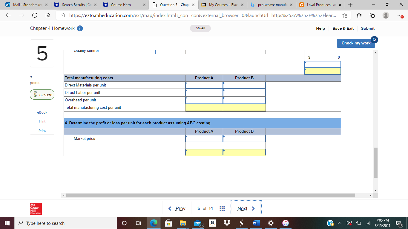 rate and cost per unit" answers to 2 decimal places.) 3 Product