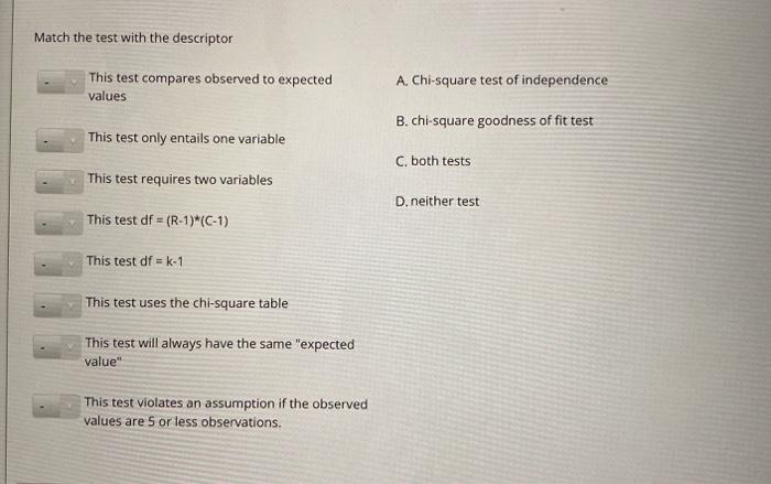 both tests This test requires two variables D. neither test This test