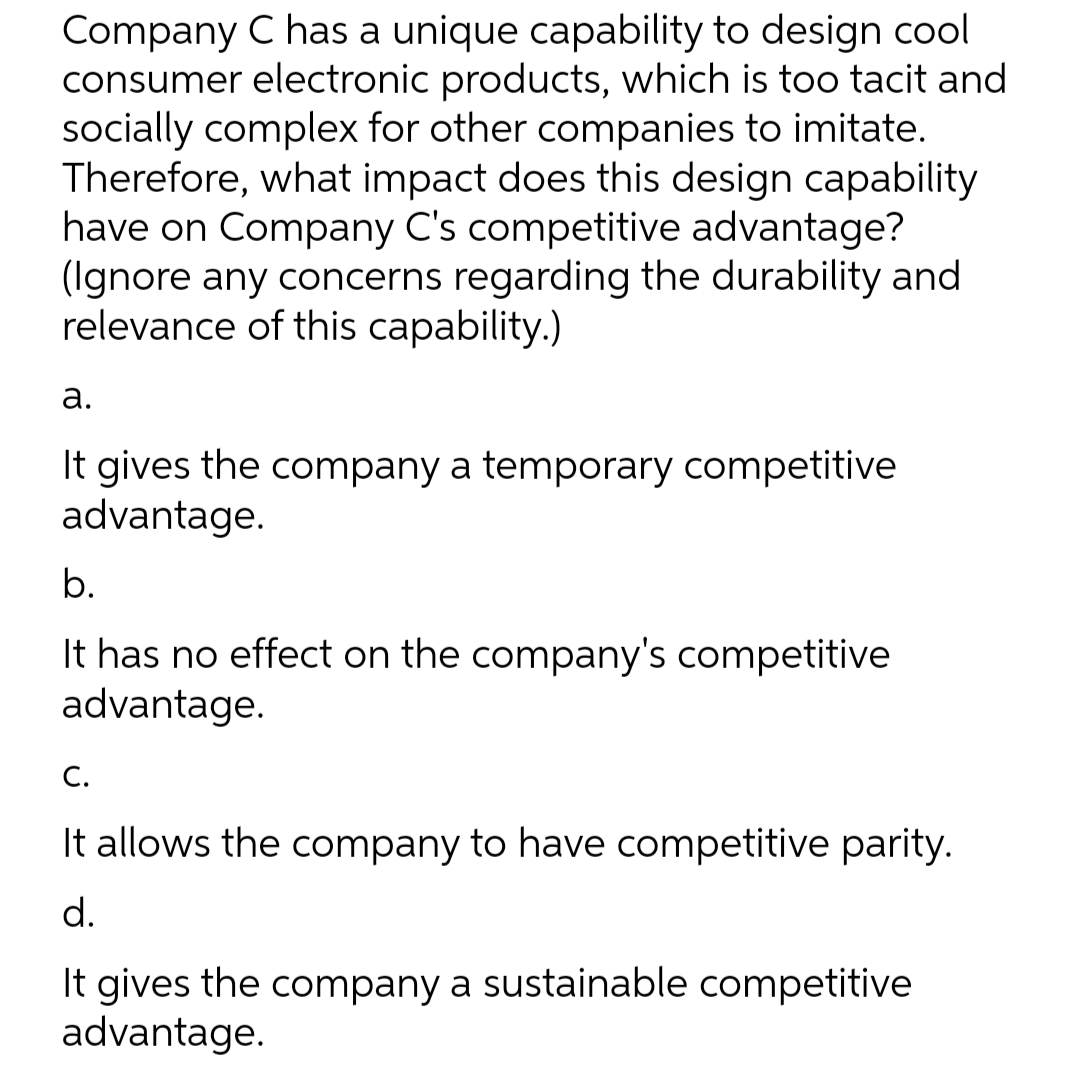 products, which is too tacit and socially complex for other companies to