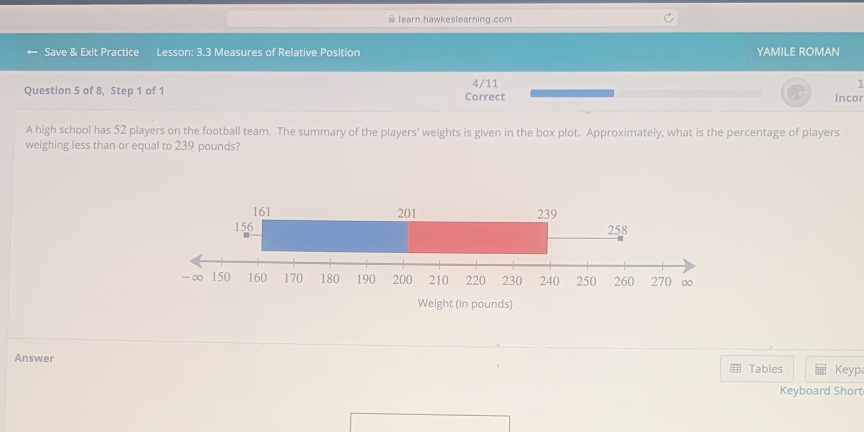learn.hawkeslearning.com C + Save & Exit Practice Lesson: 3.3 Measures of