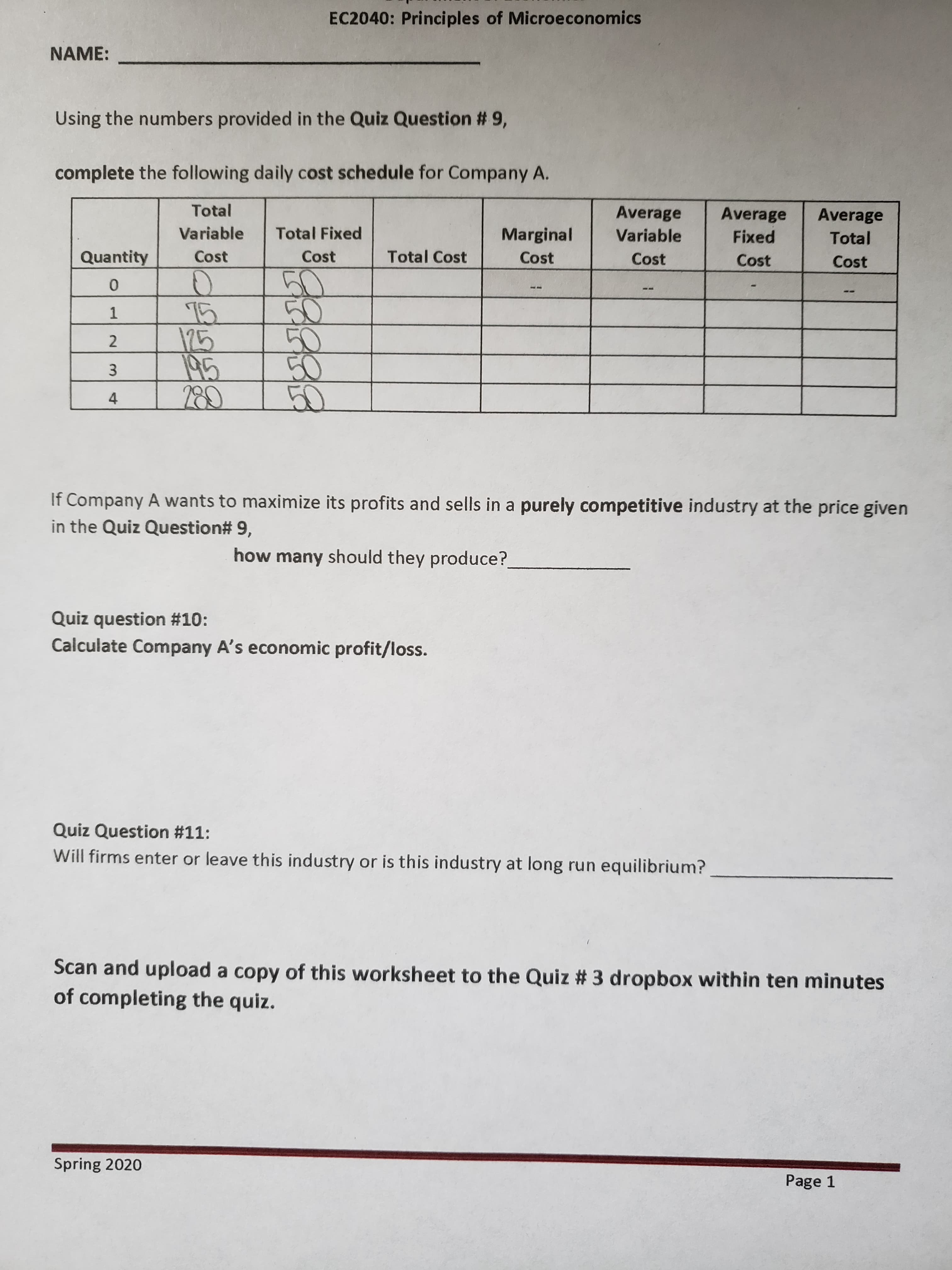 I need help completing this worksheet. #9-11 Fixed costs = $50. Variable