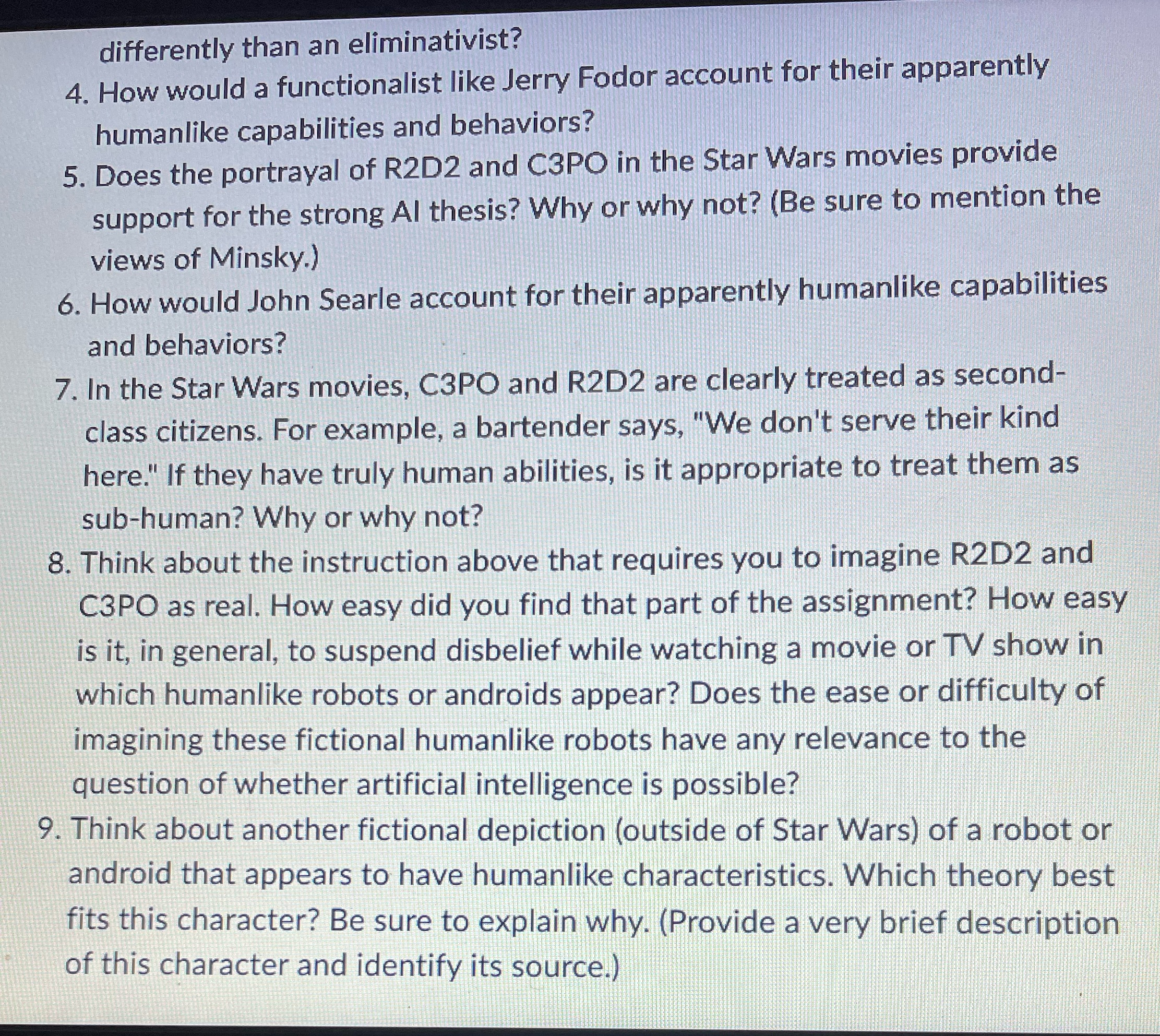 differently than an eliminativist? 4. How would a functionalist like Jerry