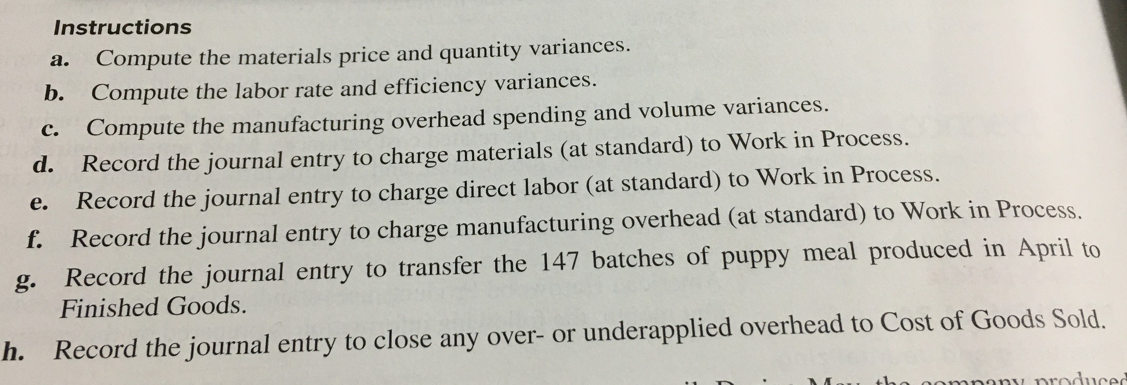 to Work in Process. e. Record the journal entry to charge direct