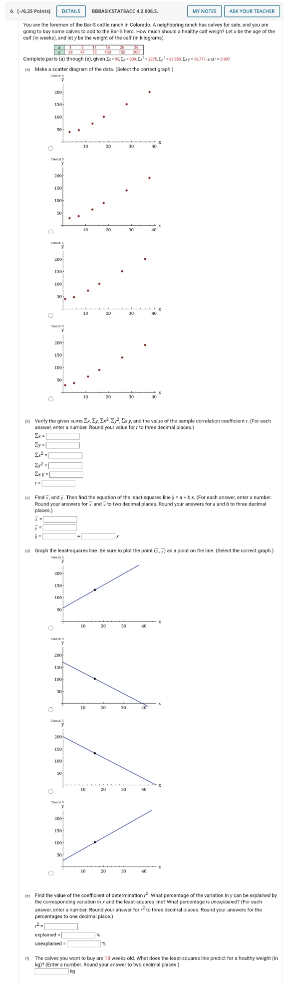 statistics math 6. [-/6.25 Points] DETAILS BBBASICSTATSACC 4.2.008.5. MY NOTES ASK YOUR