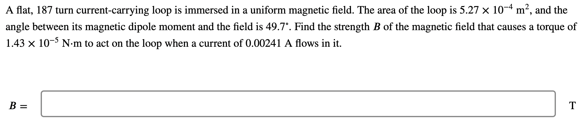 in a magnetic field experiences a magnetic force of 5.23 x 10-16