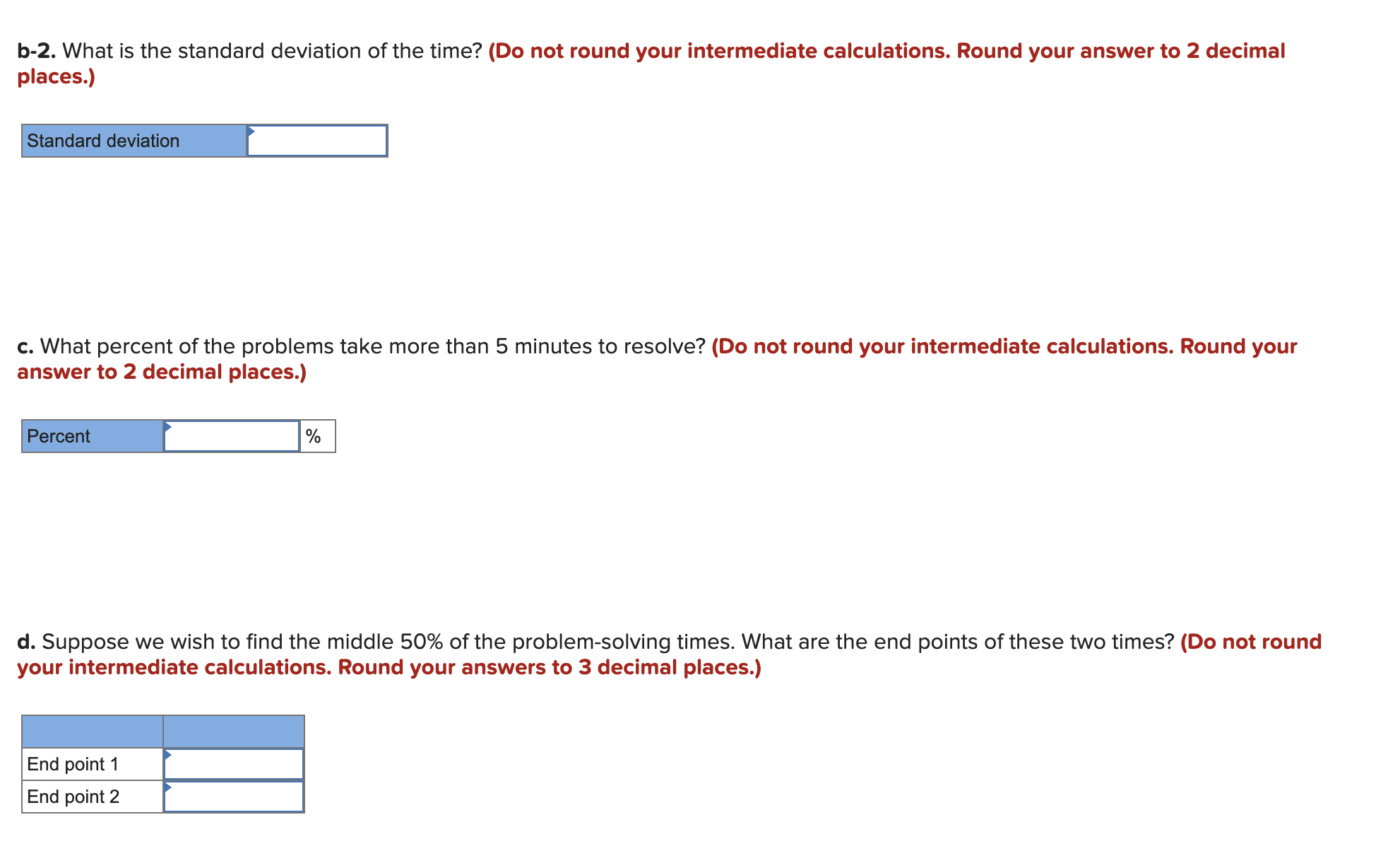 The distribution of this support time follows the uniform distribution. a. What