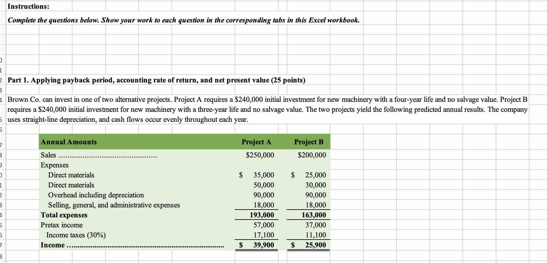 in the corresponding tabs in this Excel workbook. Part 1. Applying payback