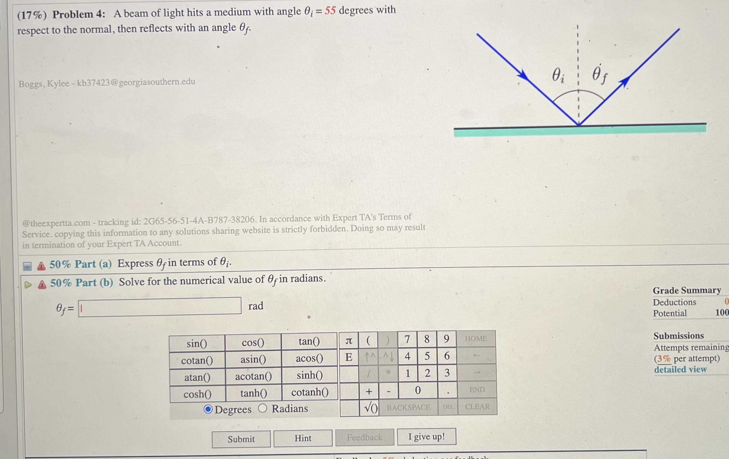  (17%) Problem 4: A beam of light hits a medium with