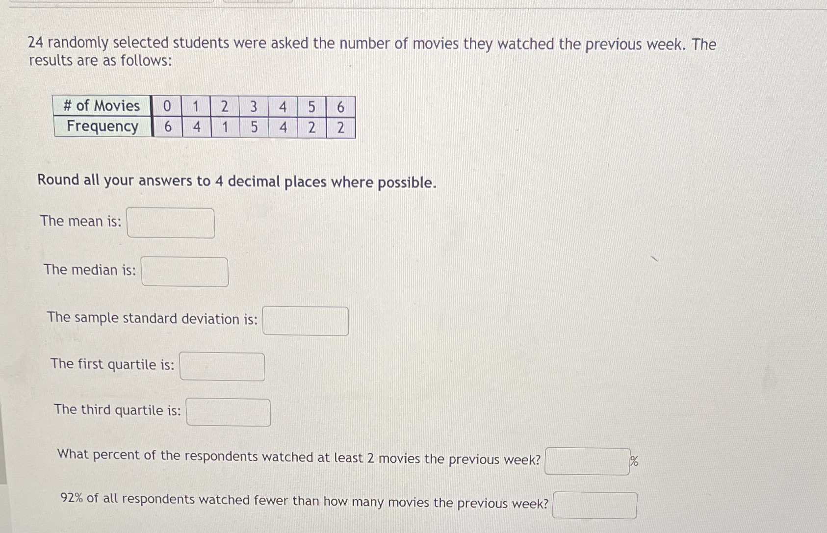 Step by step please 24 randomly selected students were asked the number