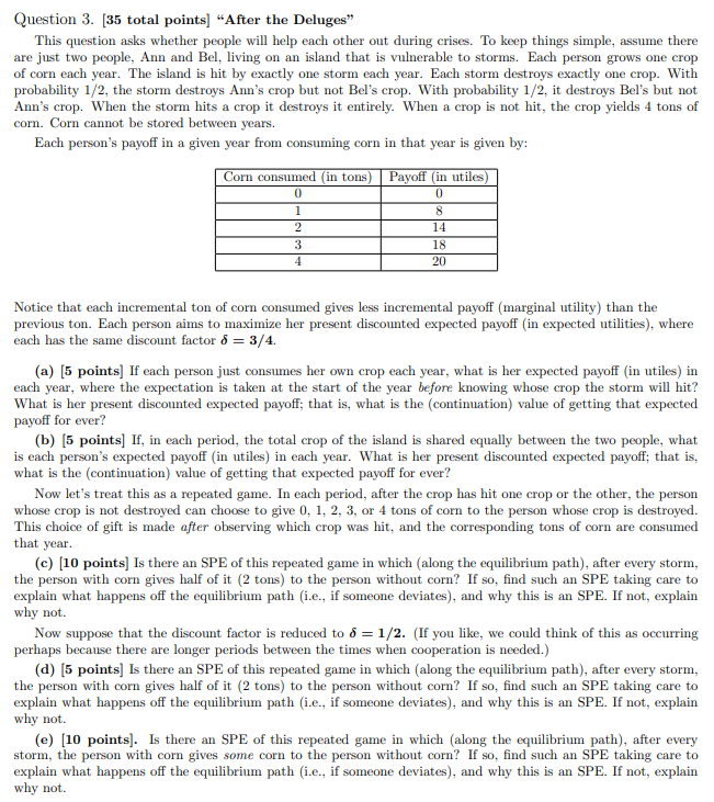 ................................ Question 3. [35 total points] "After the Deluges" This question asks