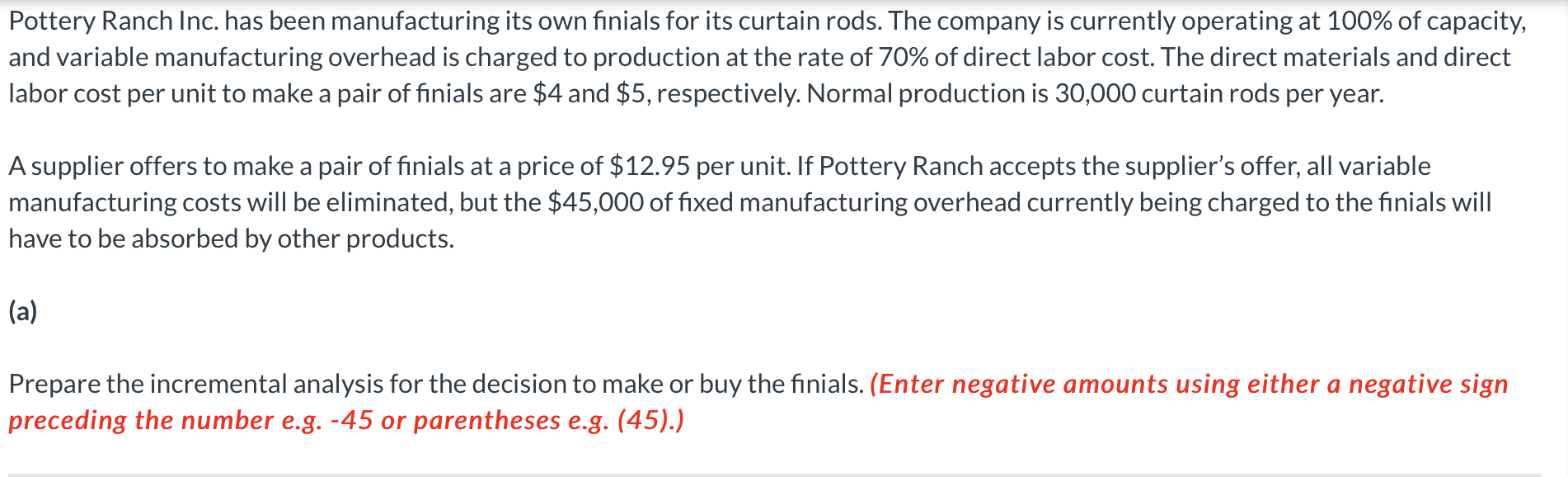 Prepare the incremental analysis for the decision to make or buy the