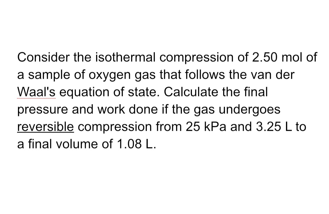 Please answer, explain and go through all formulas used in the process.