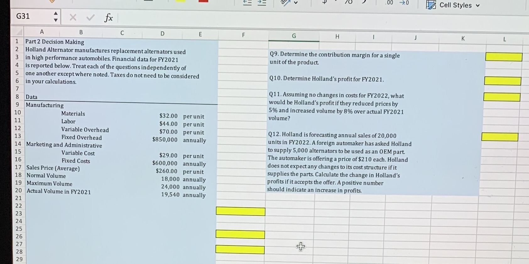  .00 -20 Cell Styles v G31 X V fx A B