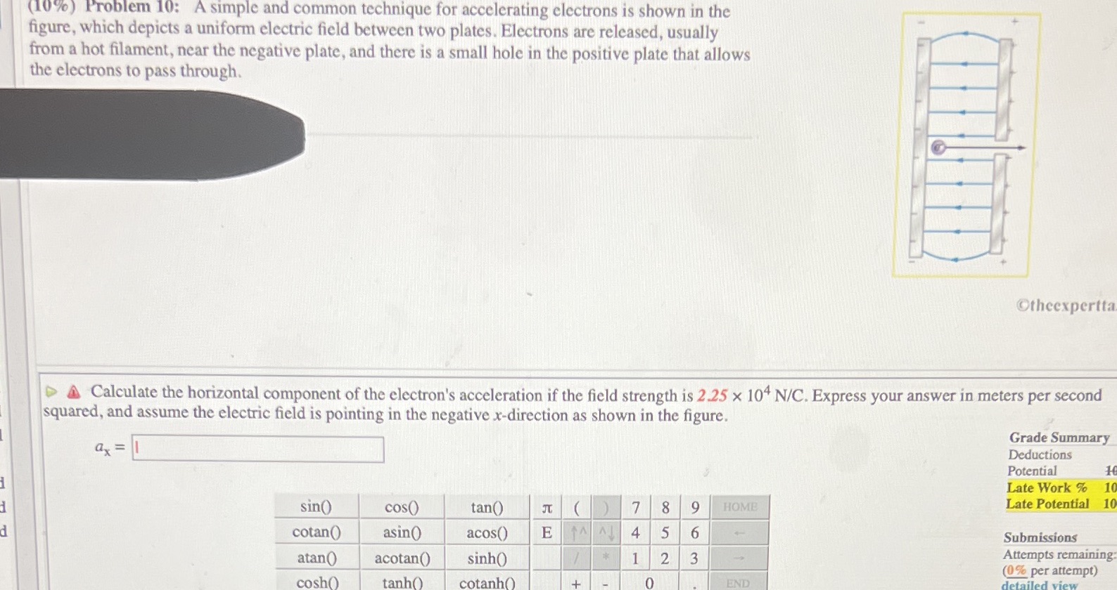 (10%) Problem 10: A simple and common technique for accelerating electrons