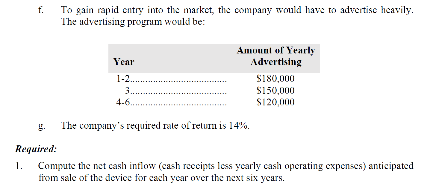 performed marketing and cost studies that revealed the following information: a. New