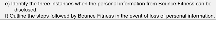 e) Identify the three instances when the personal information from Bounce