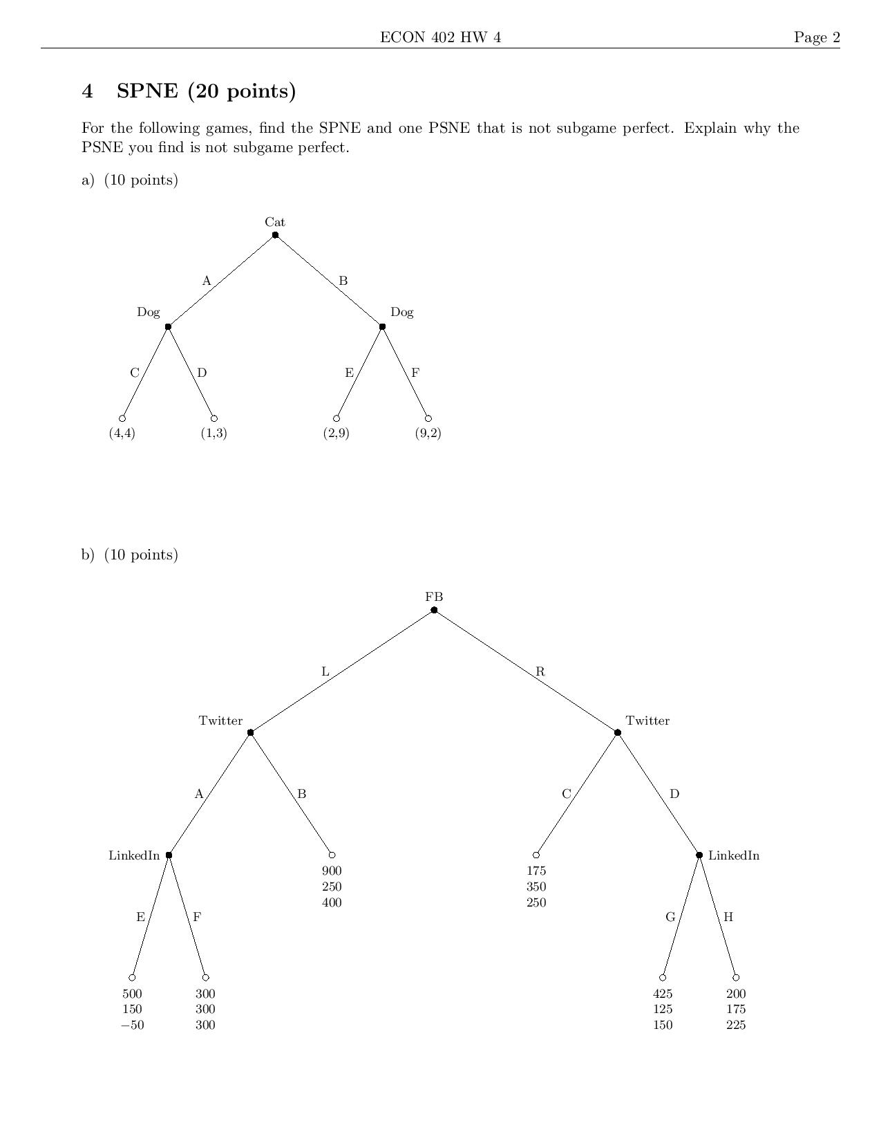 I need help with this problem, both parts. ECON 402 HW 4