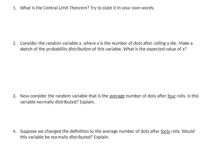 in your own words. 2. Consider the random variable x, where x