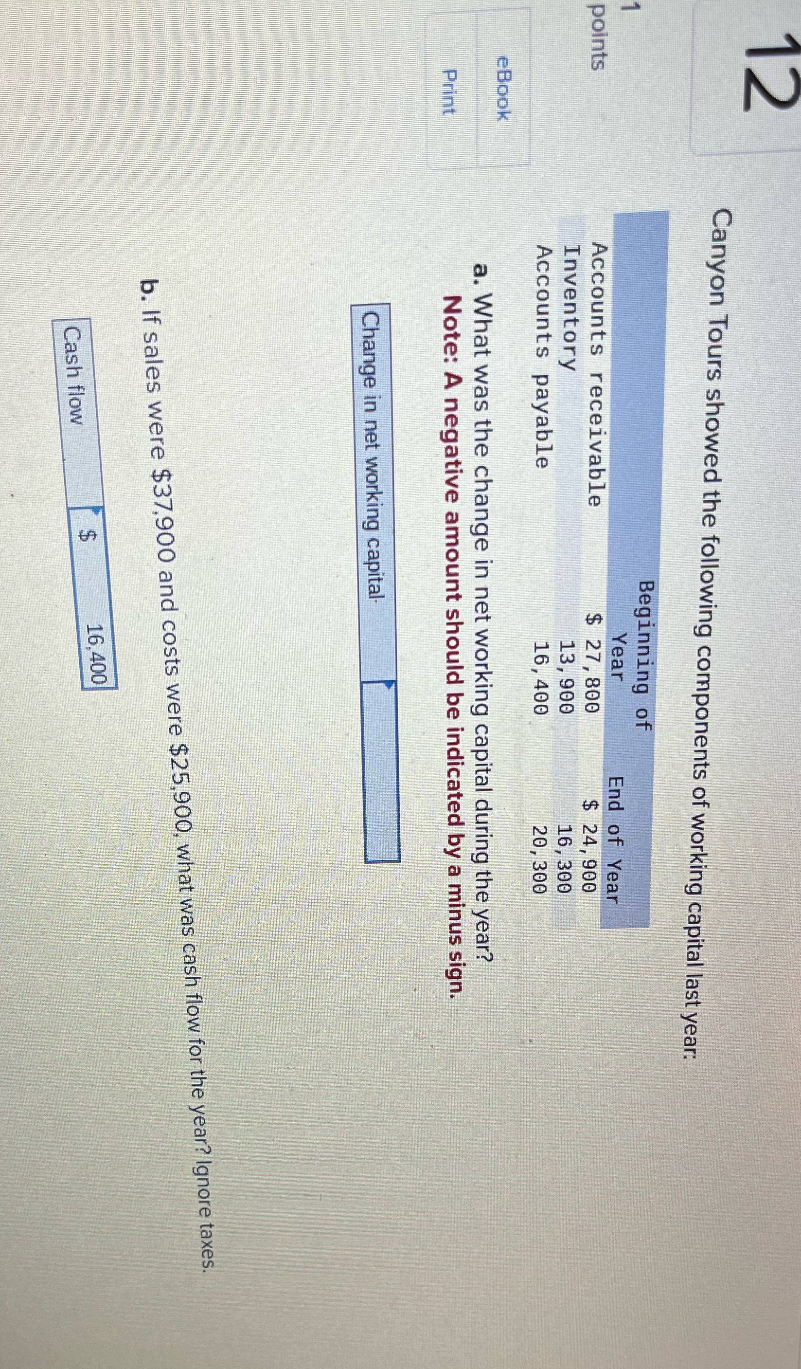Need answer A to question 12 pls 12 Canyon Tours showed the