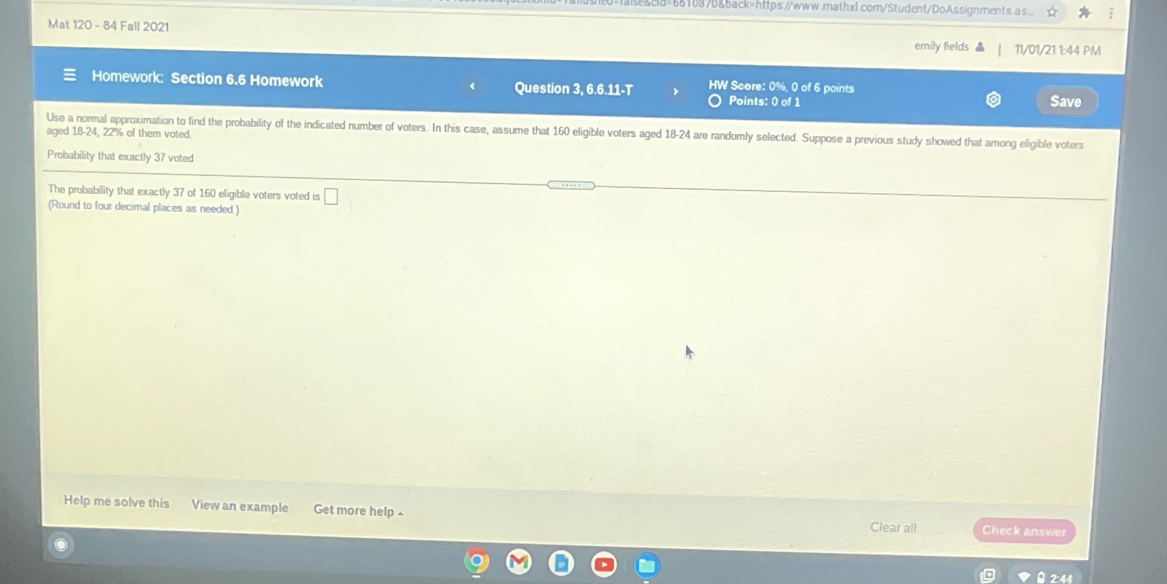 I need help /0&back=https//www mathxl.com/Student/DoAssignments.as_. # Mat 120 - 84 Fall 2021