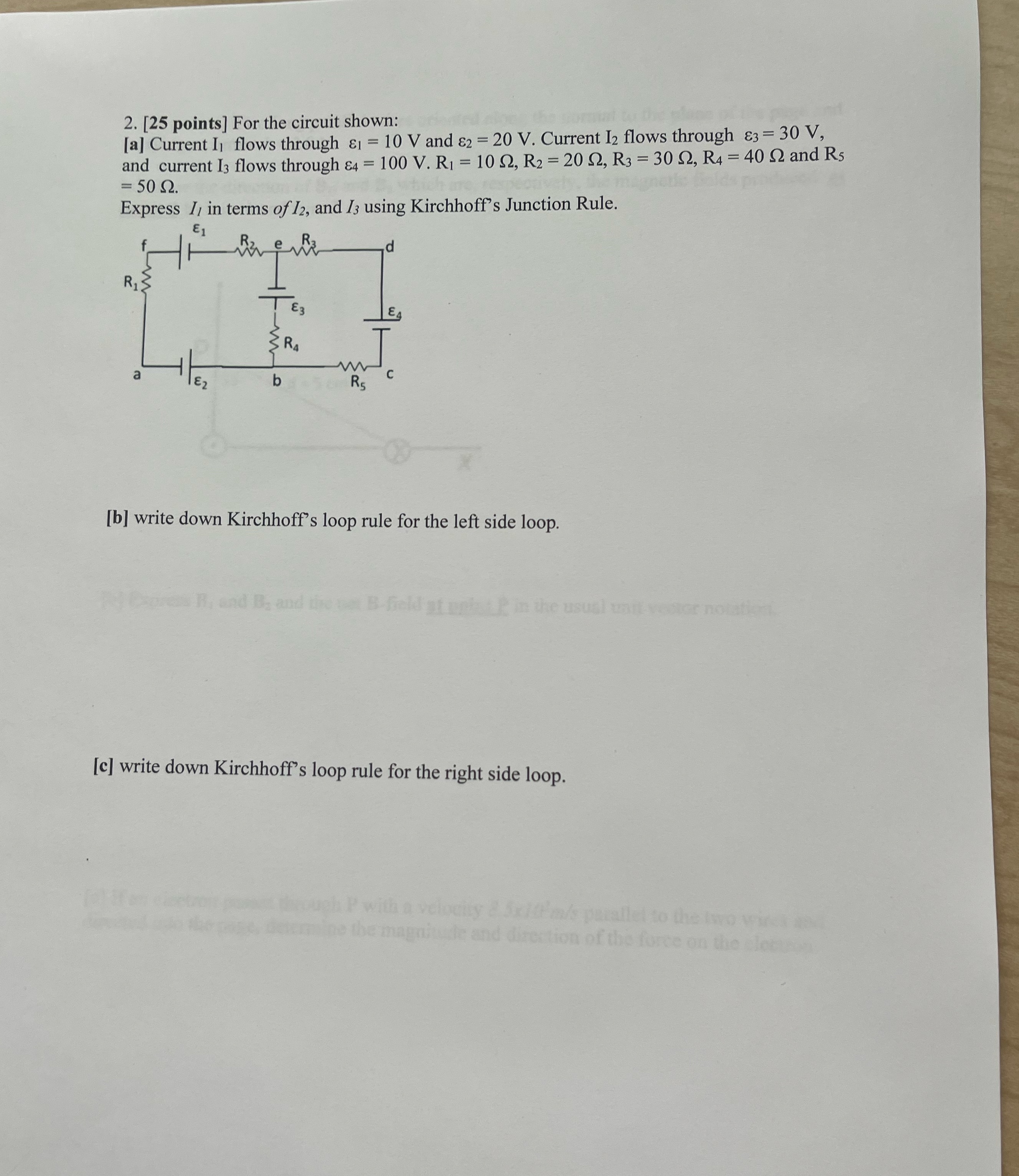  2. [25 points ] For the circuit shown: [a] Current I,