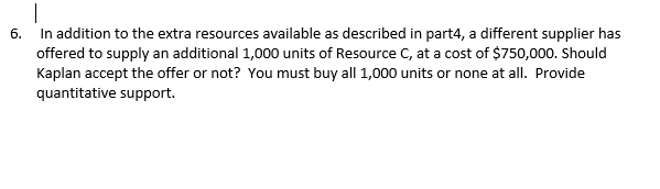 $11,000 $10,000 Unit variable cost 7,000 8,500 8,000 The manufacture of the