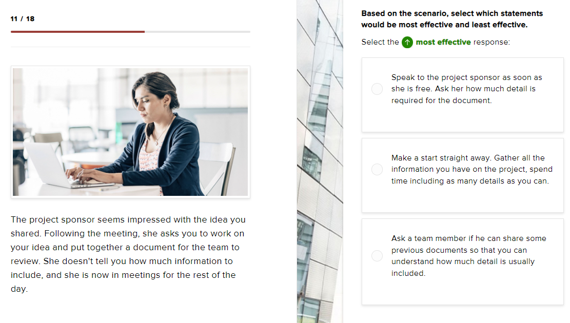be most effective and least effective. Select the 1 most effective response: