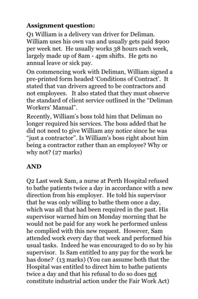 Assignment question: Q1 William is a delivery van driver for Deliman.