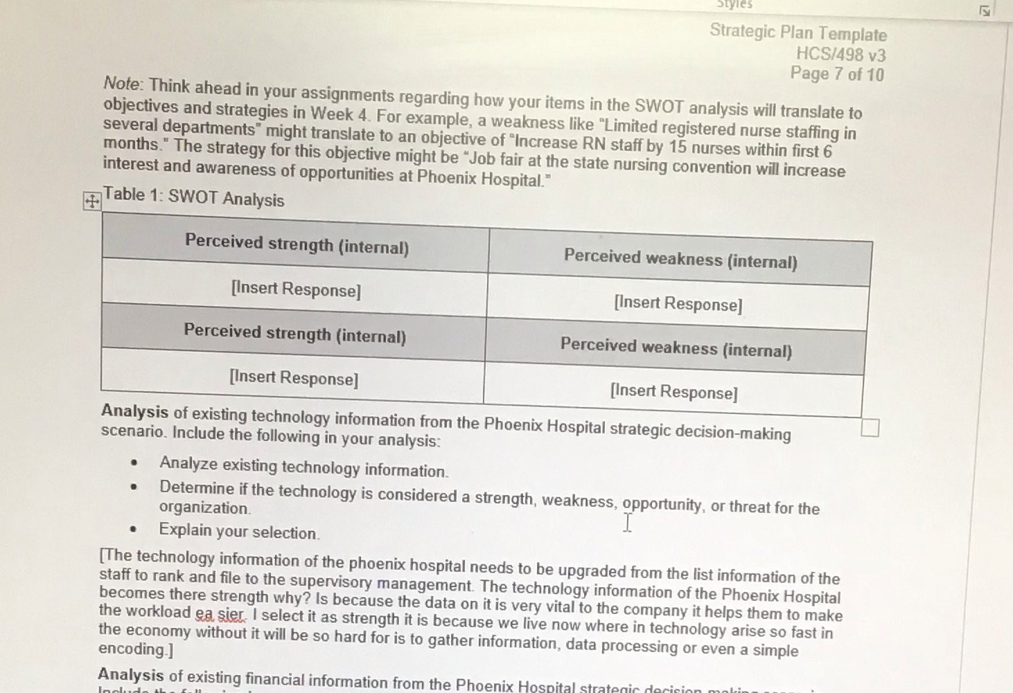 This not the answer need more information Strategic Plan Template HCS/498 v3