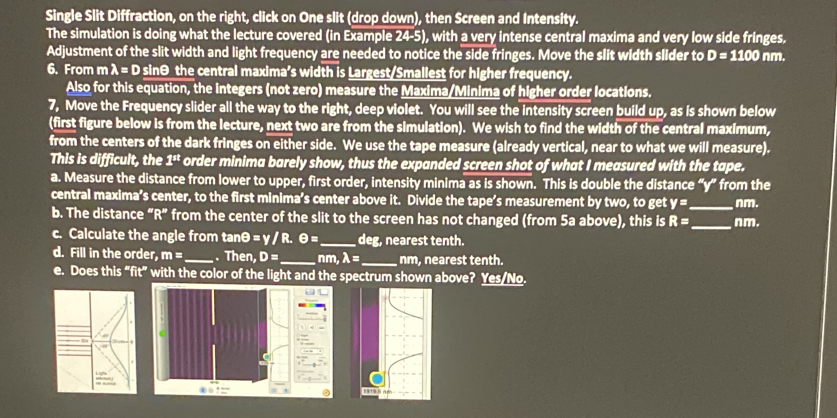 Reference: https://phet.colorado.edu/en/simulations/wave-interference Single Silt Diffraction, on the right, click on One silt