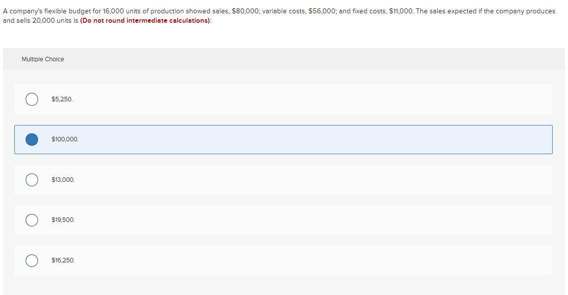 Multiple Choice 0 $5.250. $100.000. $13000. $19500. $16250. 0000