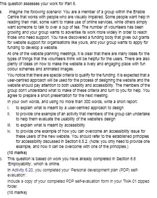 scenario. You are a member of a group within the Enable Centre