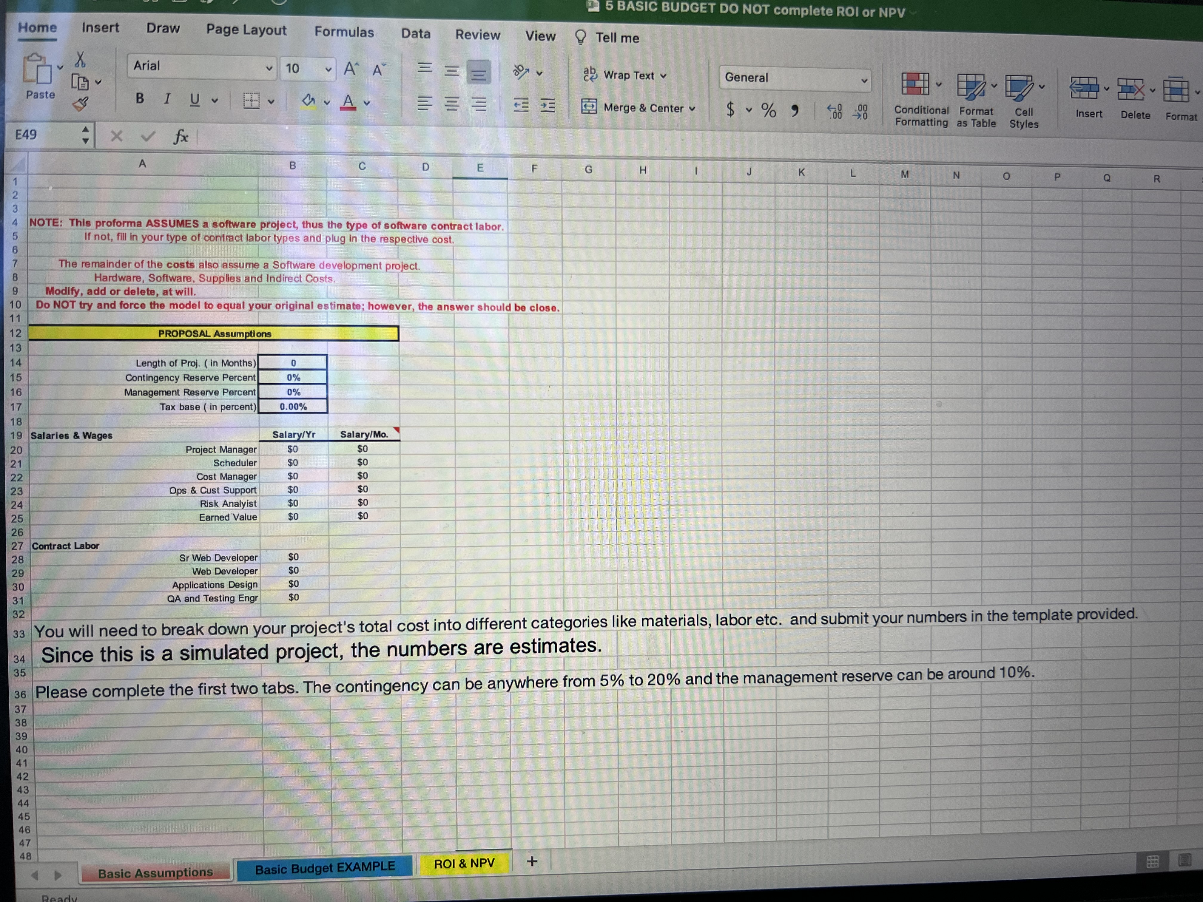  5 BASIC BUDGET DO NOT complete ROI or NPV Home Insert