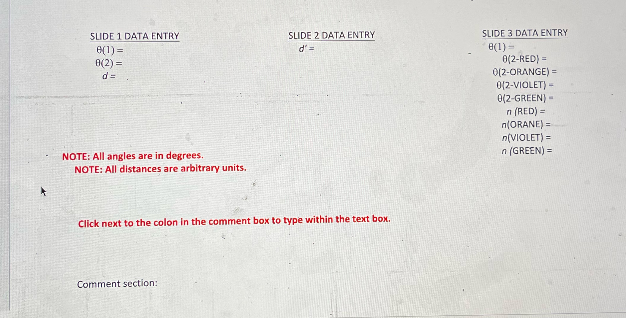 Refraction Lab SLIDE 1 DATA ENTRY SLIDE 2 DATA ENTRY SLIDE 3
