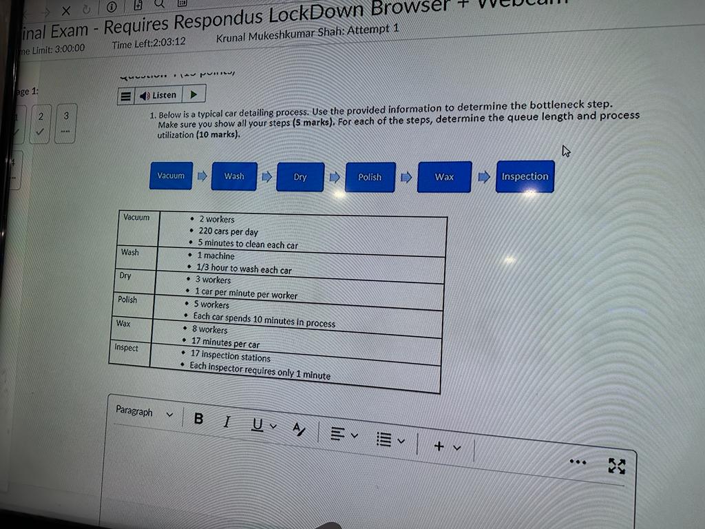 Below is a typical car detailing process. Use the provided information to
