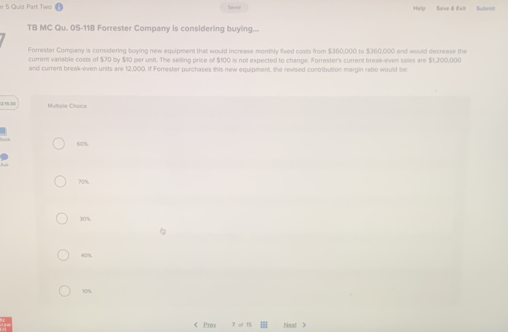  5 Quiz Part Two i Saved Help Save & Exit Submit