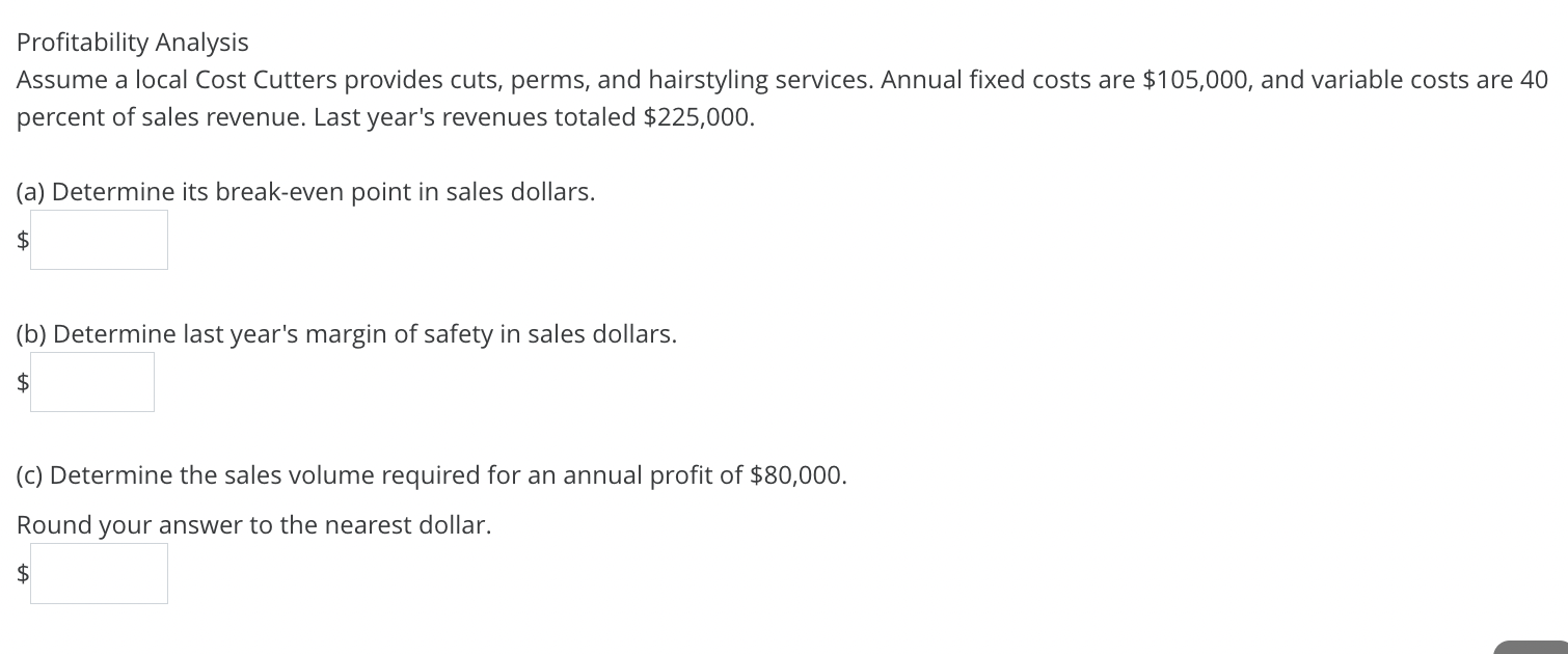 Managerial accounting practice problem Profitability Analysis Assume a local Cost Cutters provides