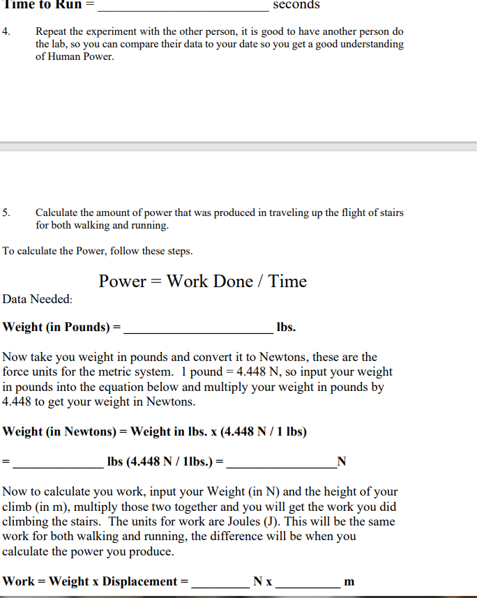 was produced in traveling up the flight of stairs For both walking