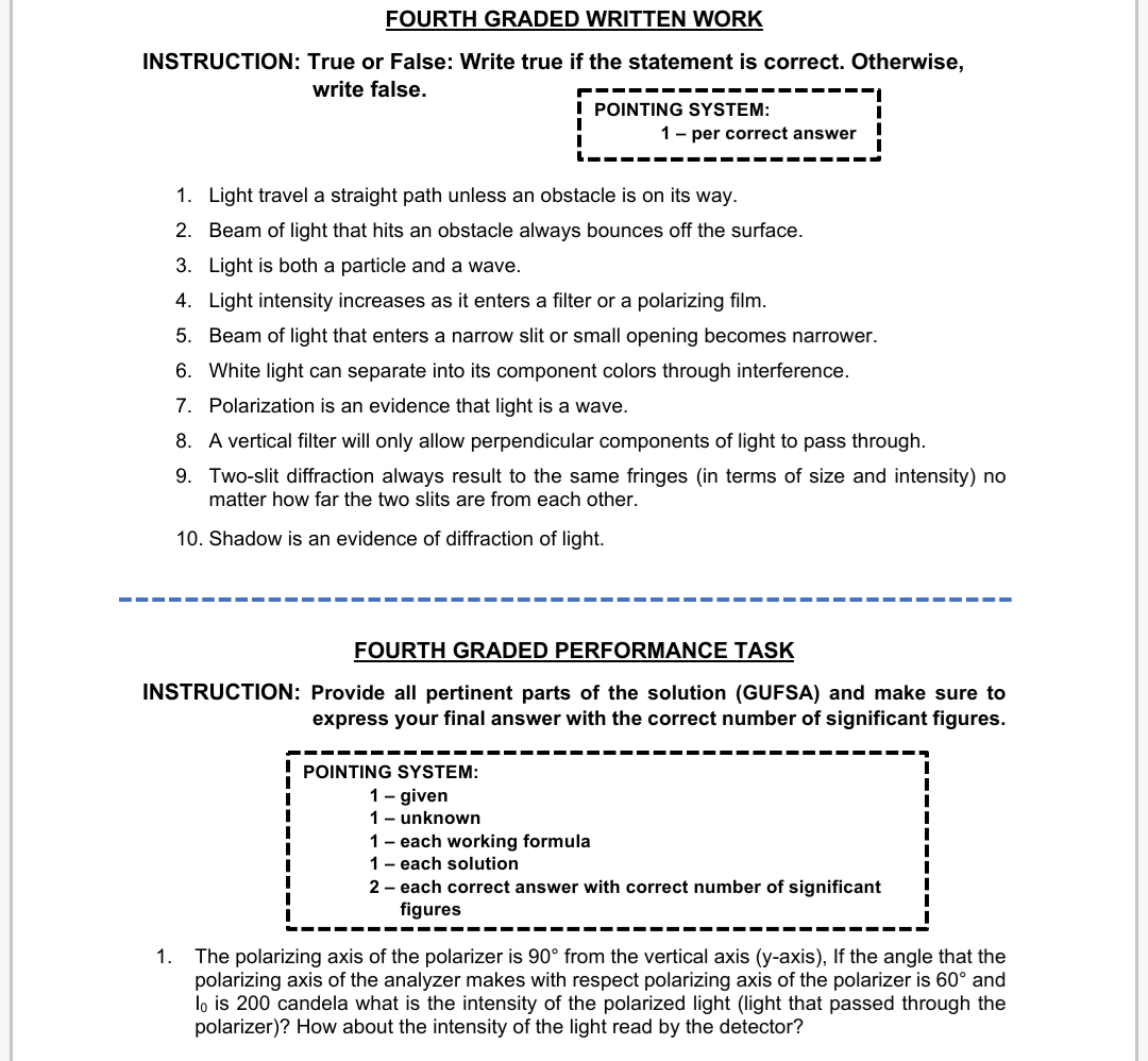 GRADED PERFORMANCE TASK A. INSTRUCTION: Provide all pertinent parts of the solution