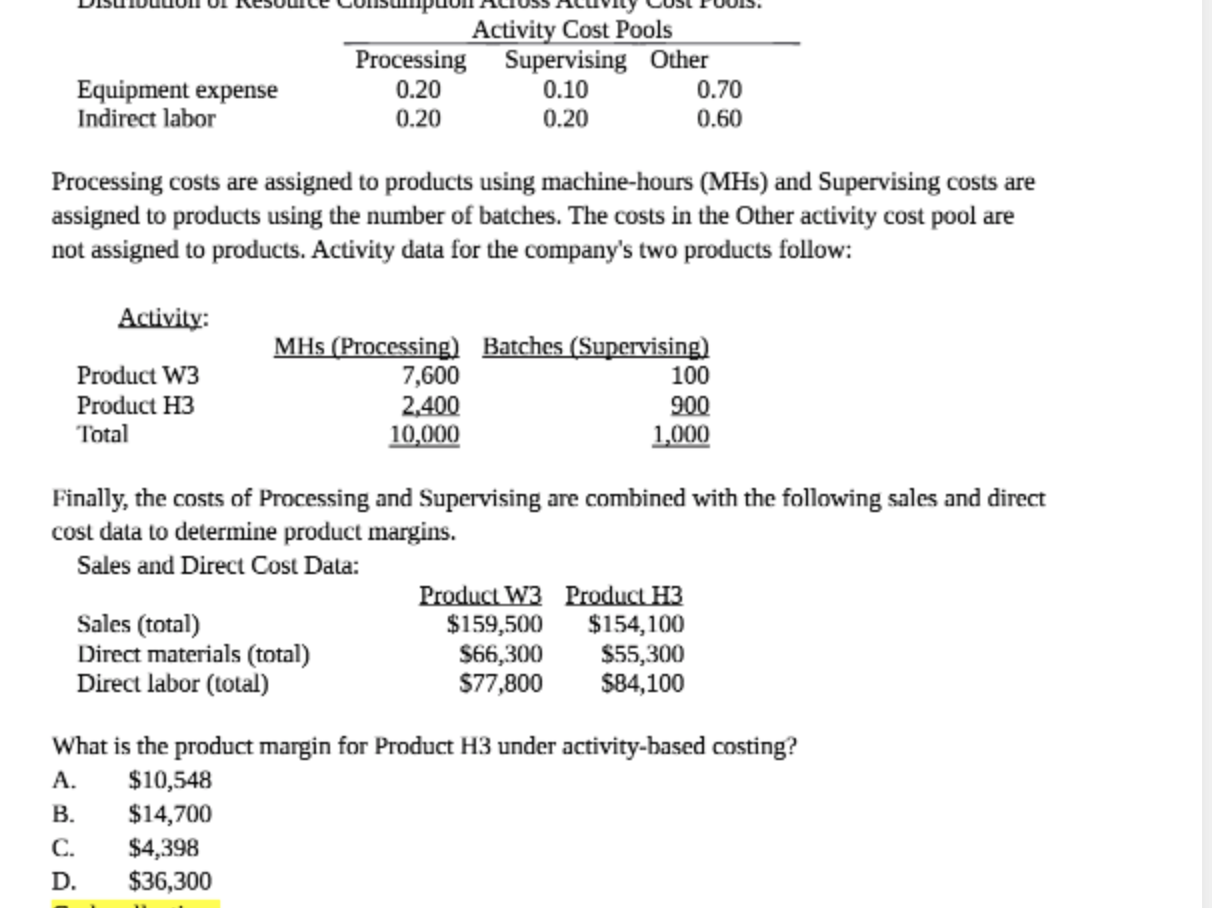 in the two overhead accounts, equipment expense and indirect labor, are allocated