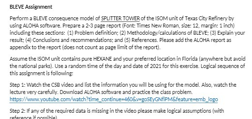  BLEVE Assignment Perform a BLEVE consequence model of SPLITTER TOWER of