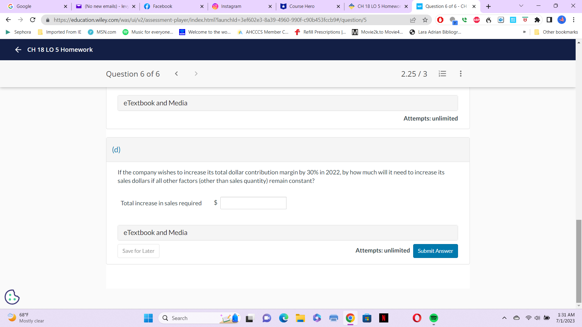 X + O X C https://education.wiley.com/was/ui/v2/assessment-player/index.html?launchld=3ef602e3-8a39-4960-990f-c90b453fccb9#/question/5 ABP ( 88 Sephora Imported From