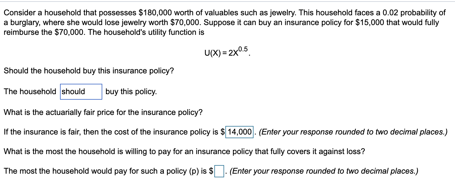 Need some help with these calculations Please Consider a household that possesses