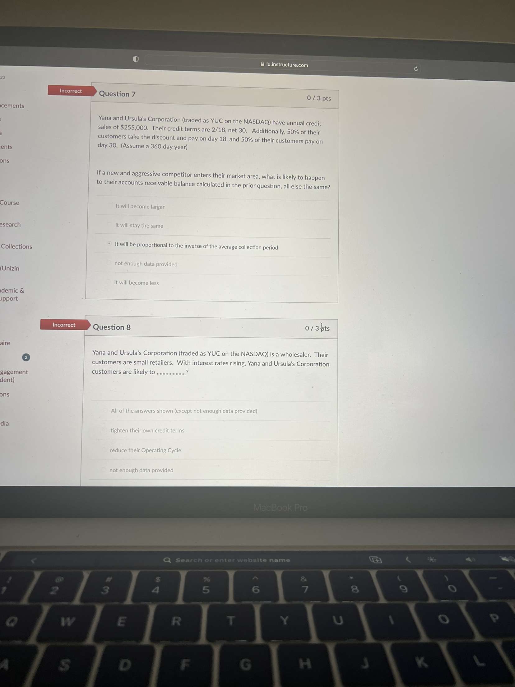iu.instructure.com Incorrect Question 7 0 / 3 pts cements Yana and