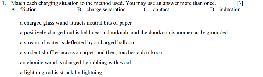 1. Match each charging situation to the method used. You may