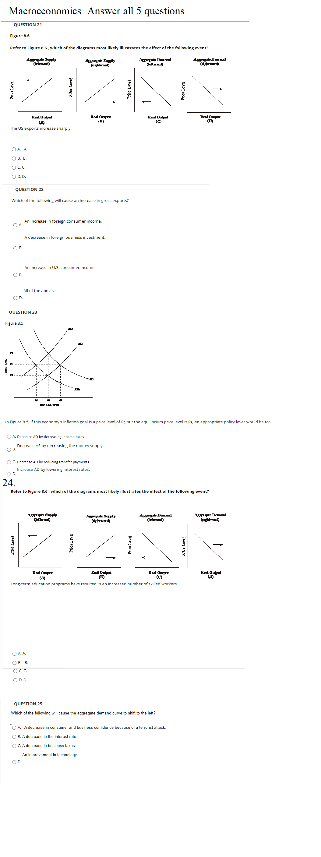 Pic below answer only Macroeconomics Answer all 5 questions QUESTION 21 Figure