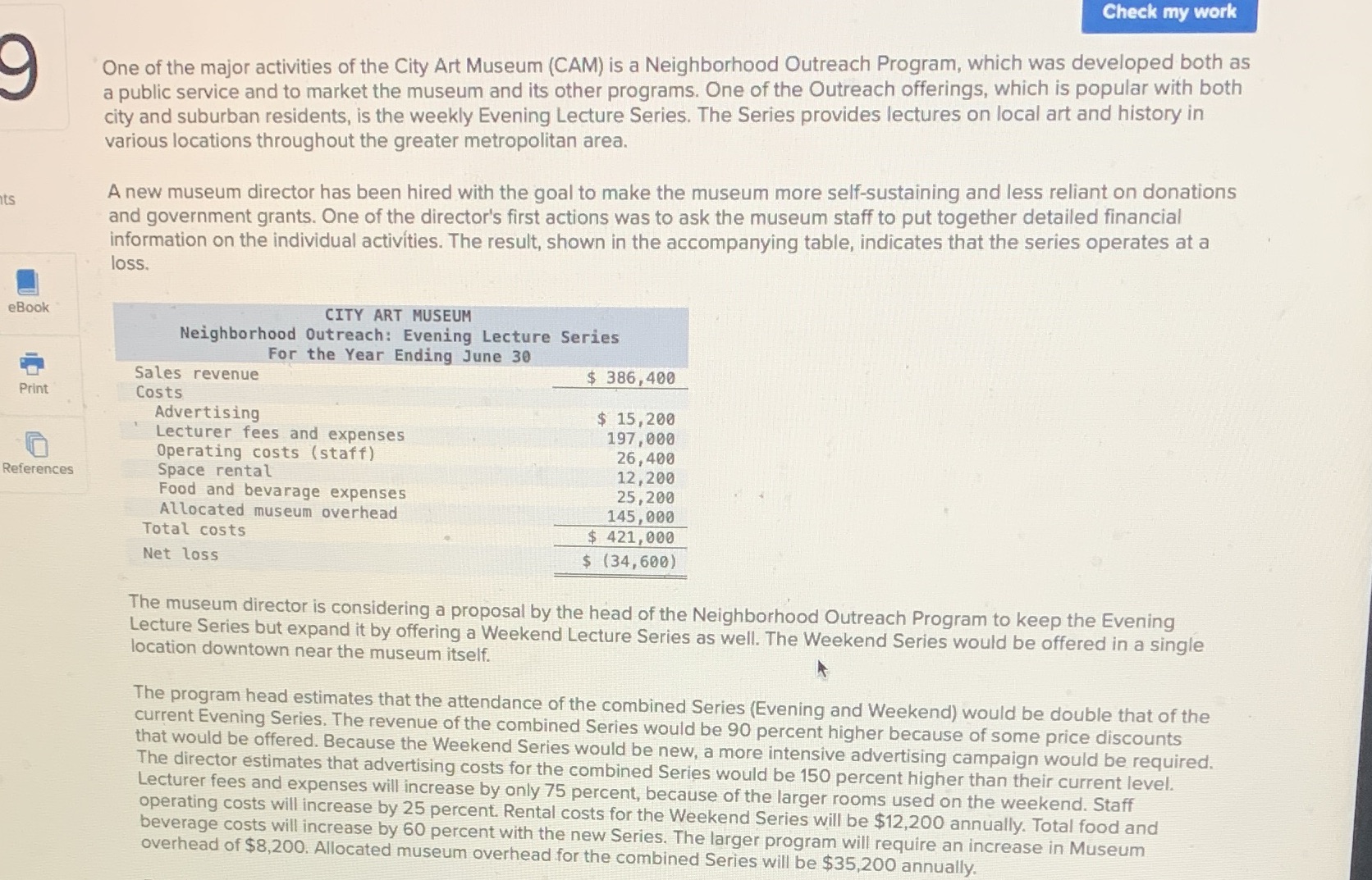 First requirement: Using the worksheet below, determine what will be the contribution