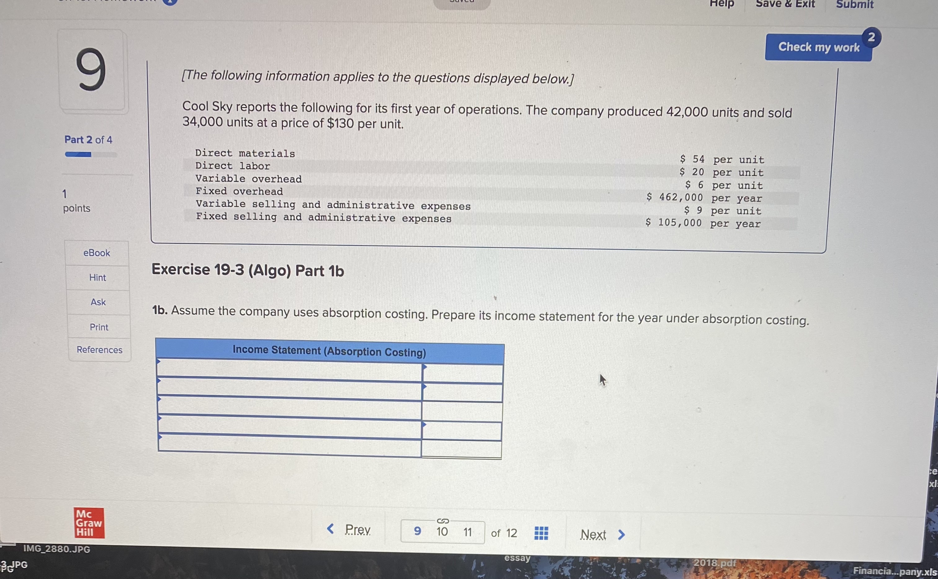 operations. The company produced 42,000 units and sold 34,000 units at a