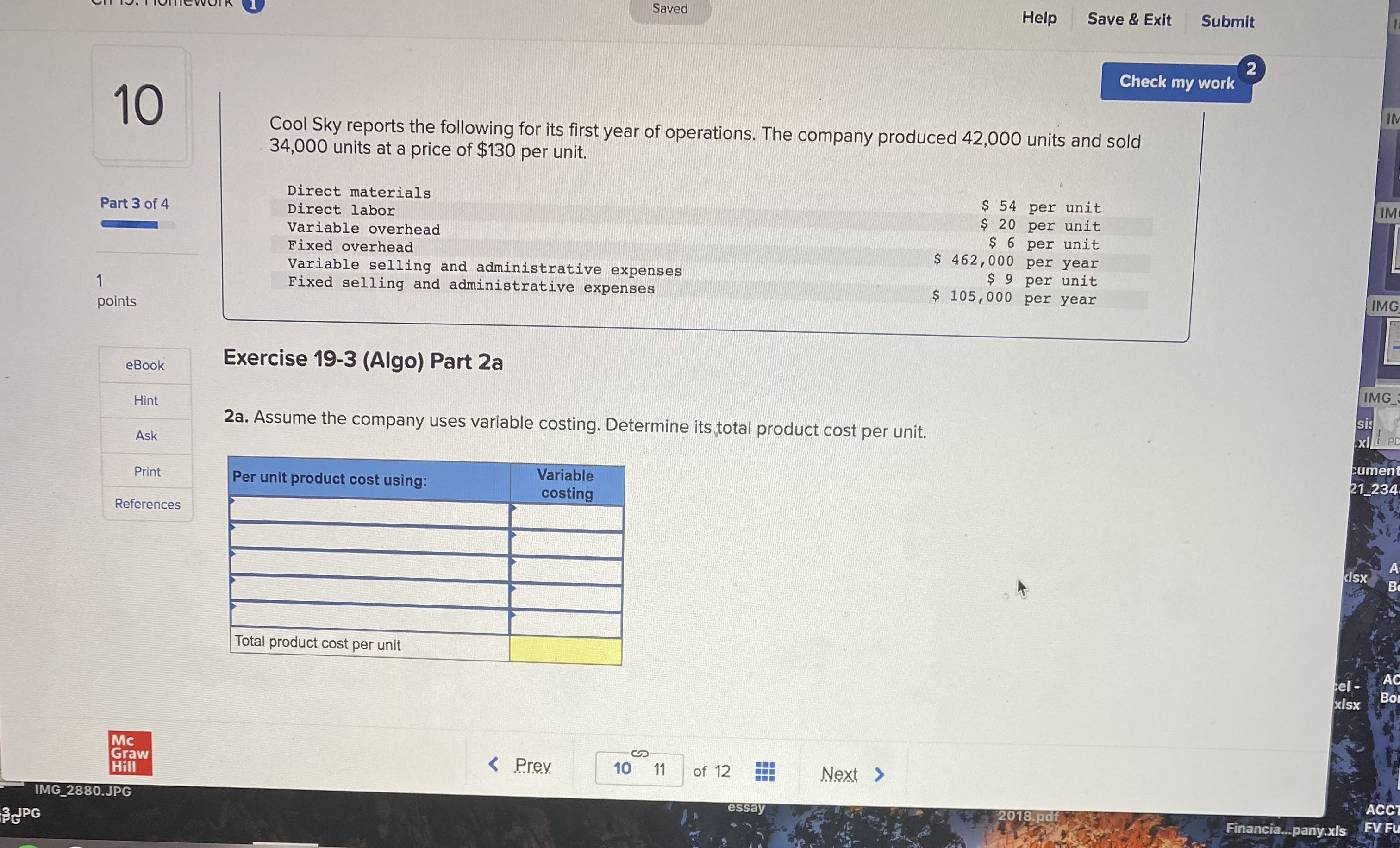 price of $130 per unit. Part 1 of 4 Direct materials $