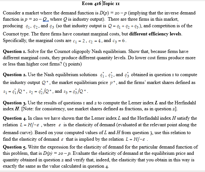 Consider a market where the demand function is D(p) = 20 -